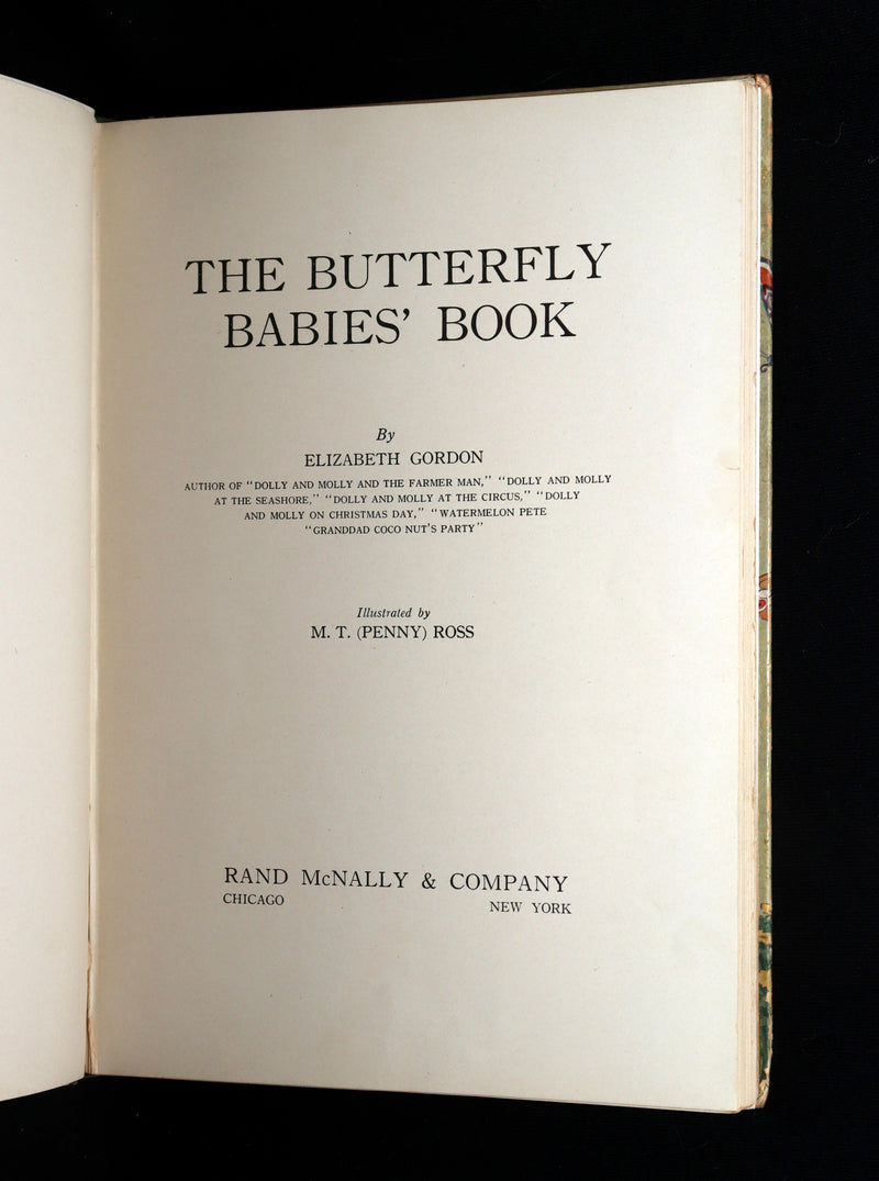 1914 First Edition - The Butterfly Babies Book Illustrated by M. T. (Penny) Ross