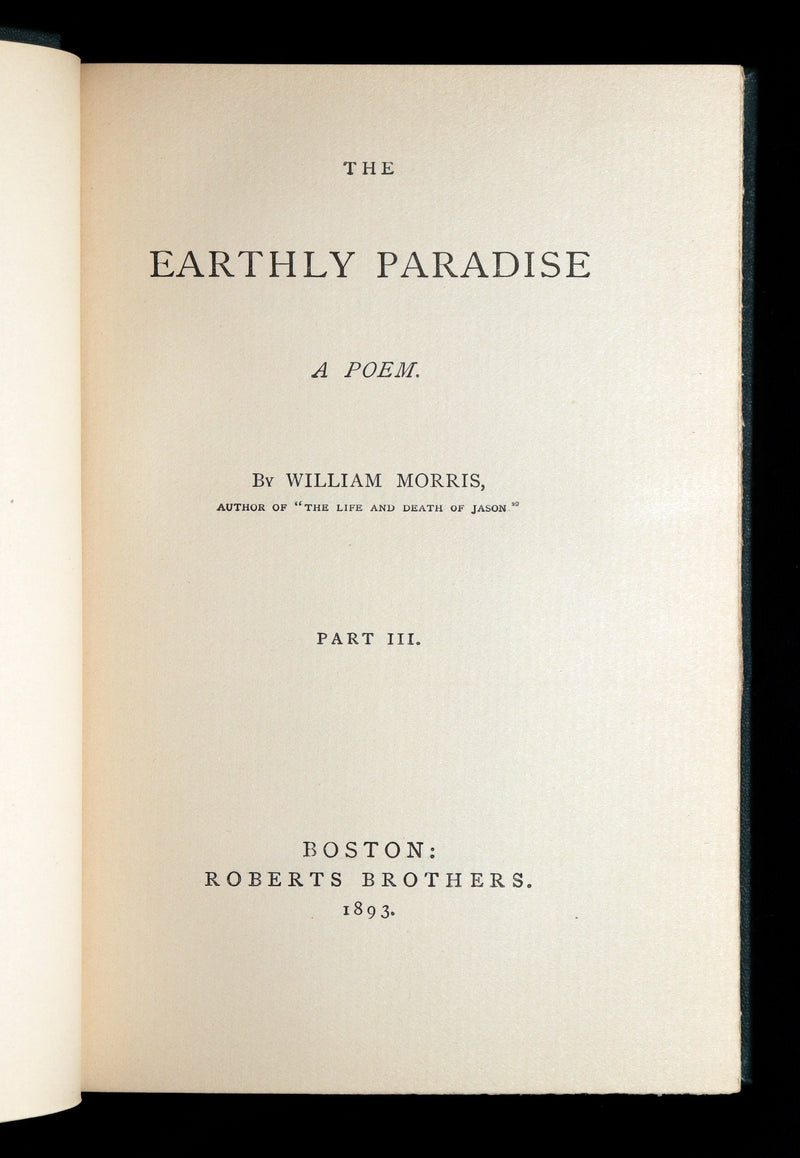 1893 Rare Book Set - The Earthly Paradise, a poem by William Morris