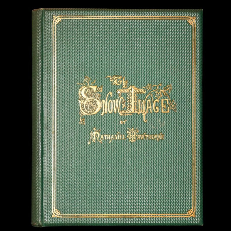 1864 Rare book- The Snow-Image, A Childish Miracle by Nathaniel Hawthorne.