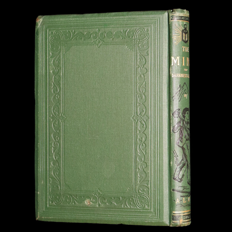 1878 Rare Victorian Book - The Mine, or Darkness and Light by A.L.O.E.