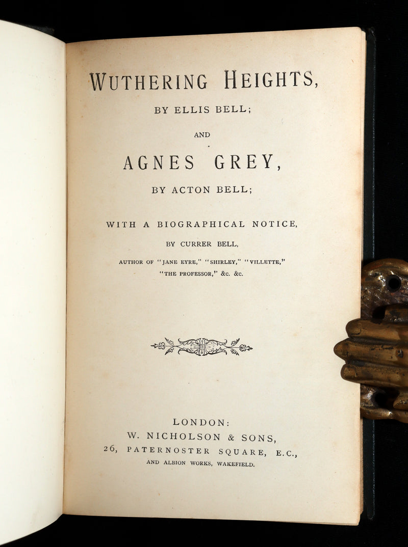 1887 Rare Book - Wuthering Heights by Emily Brontë, writing as Ellis Bell