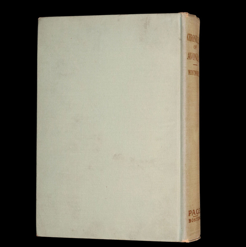 1912 First Edition - Chronicles of Avonlea by Lucy Maud Montgomery