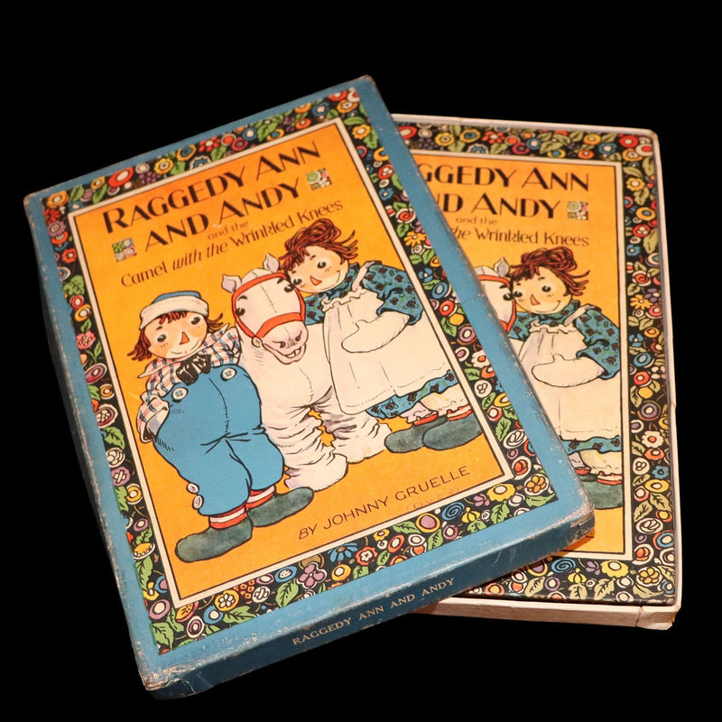 1930 Rare Book - Raggedy Ann and Andy and the Camel with the Wrinkled Knees