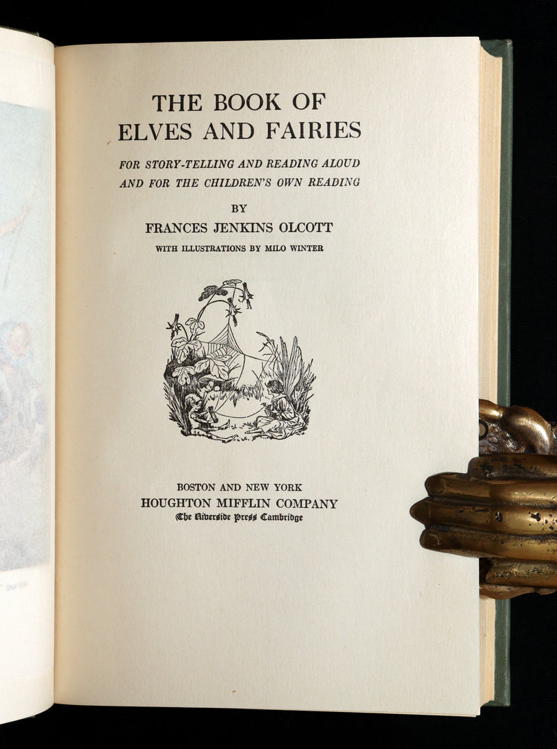 1918 Scarce 1stED - The Book of Elves and Fairies illustrated by Milo Winter