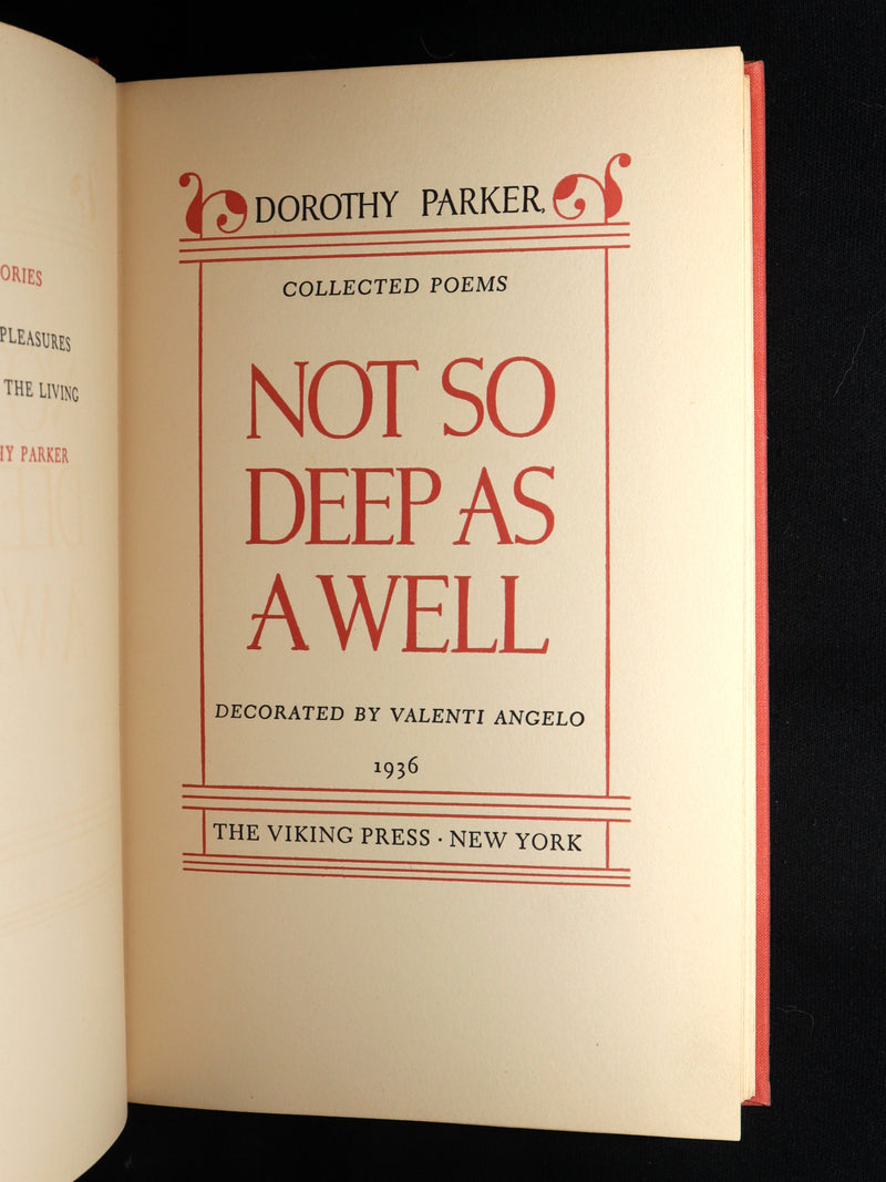 1936 First Edition - Not So Deep as a Well. Collected Poems of Dorothy Parker