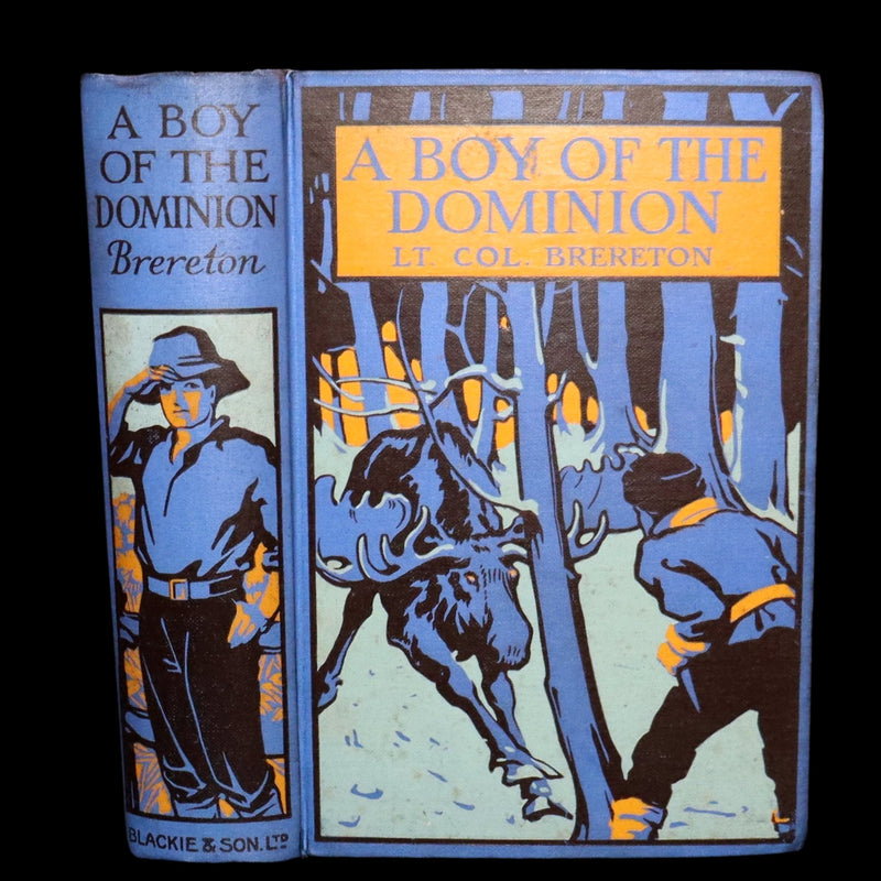 1920 Rare Book - A Boy of the Dominion: A Tale of Canadian Immigration