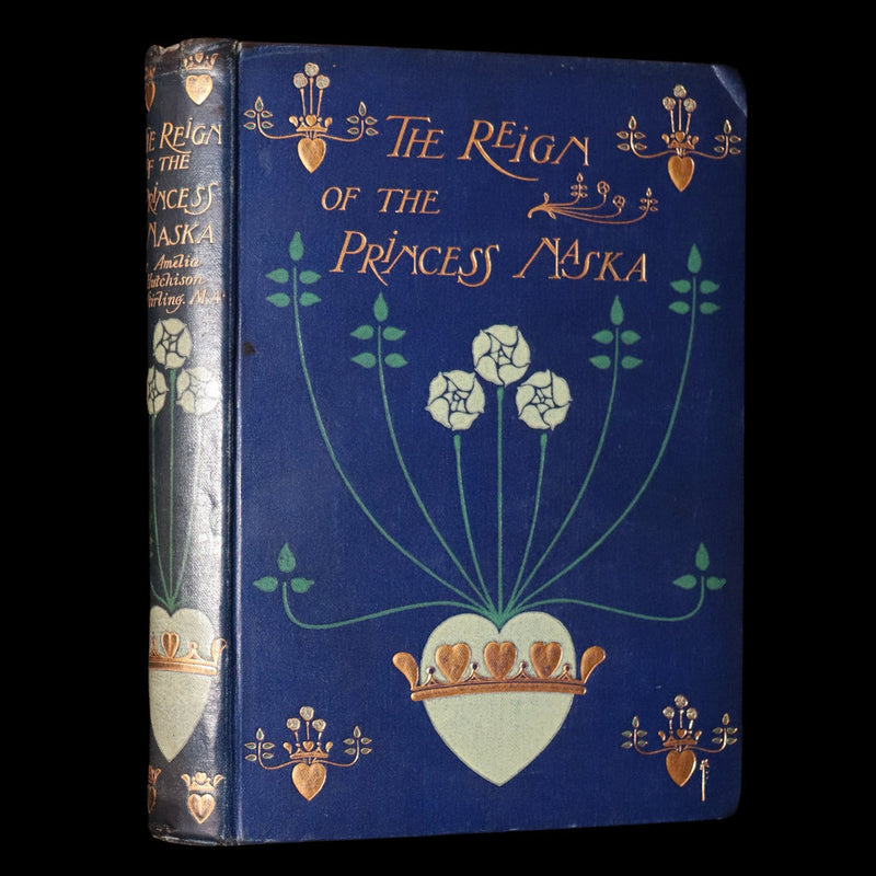 1899 First Edition - The Reign of the Princess Naska Illustrated by Paul Hardy