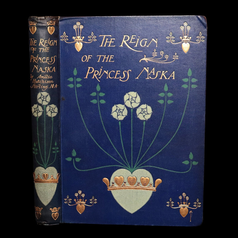 1899 First Edition - The Reign of the Princess Naska Illustrated by Paul Hardy