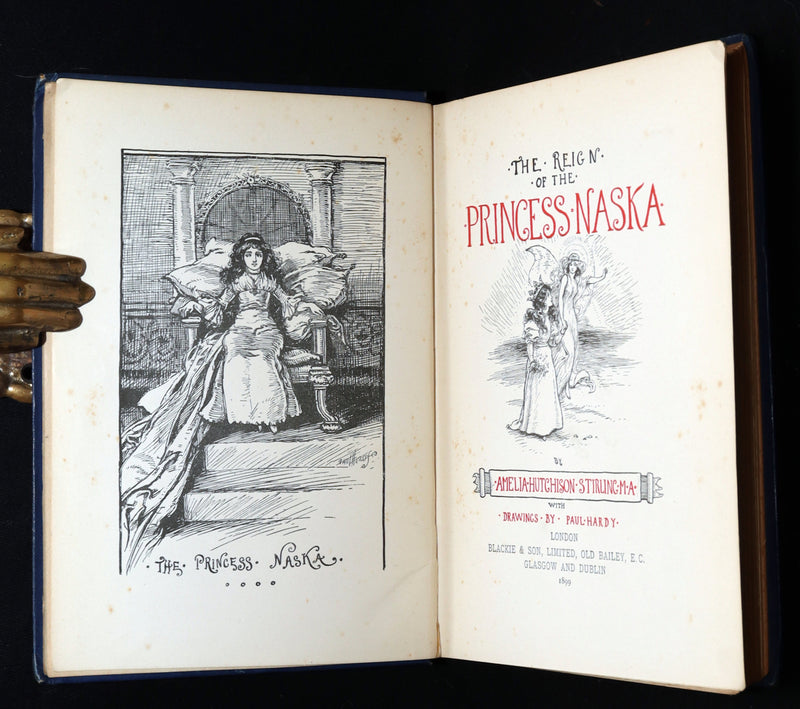 1899 First Edition - The Reign of the Princess Naska Illustrated by Paul Hardy