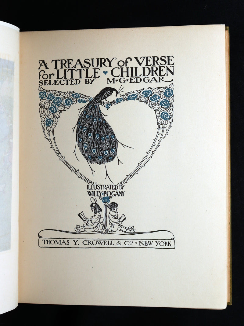 1908 Rare - A Treasury of Verse for Little Children Illustrated by Willy Pogany