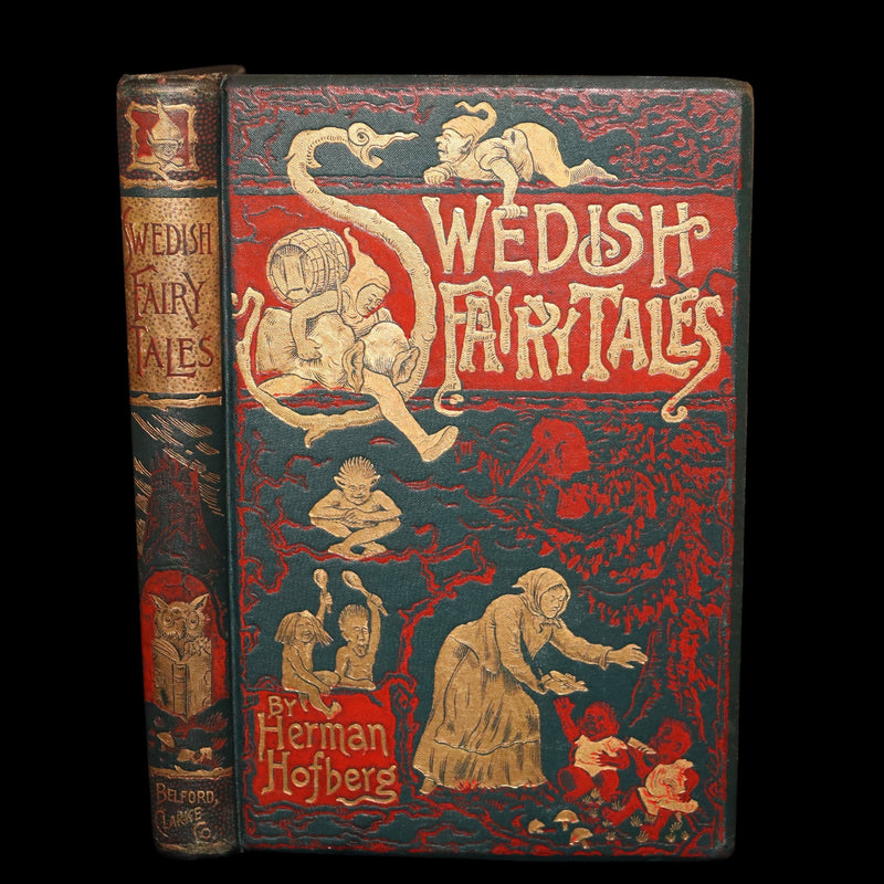 1890 Scarce Book - Swedish Fairy Tales by Herman Hofberg, Illustrated
