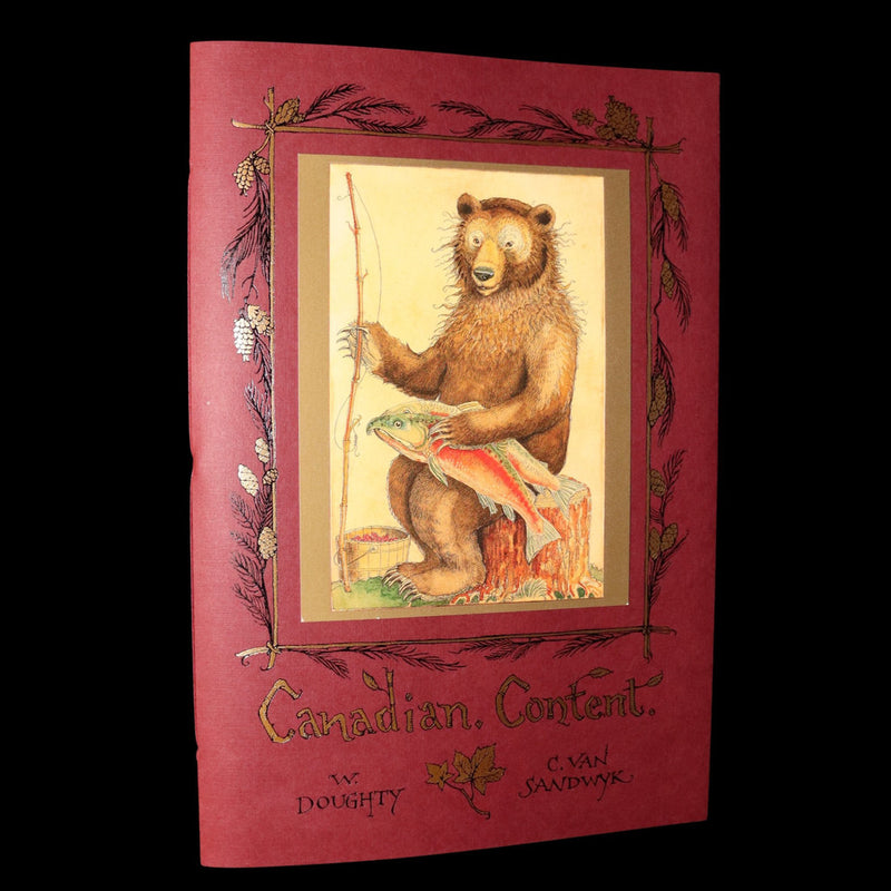 2009 Rare Signed Book - Canadian Content illustrated by Charles van Sandwyk