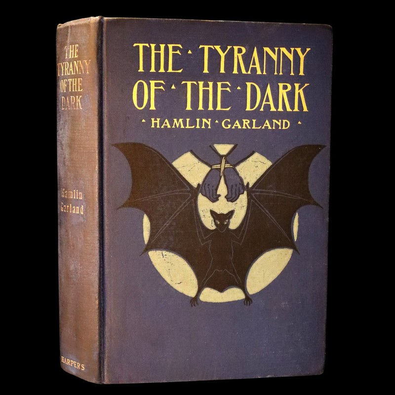 1905 First Edition - The Tyranny of the Dark by Hamlin Garland, Spiritualism
