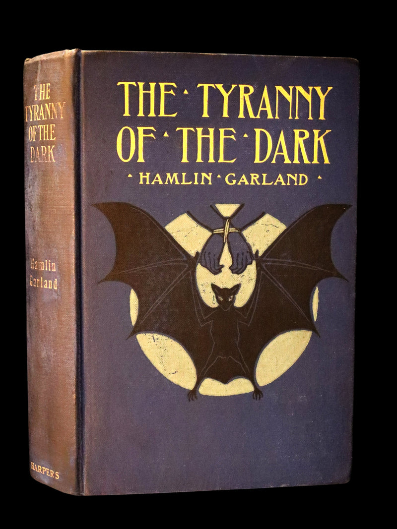 1905 First Edition - The Tyranny of the Dark by Hamlin Garland, Spiritualism