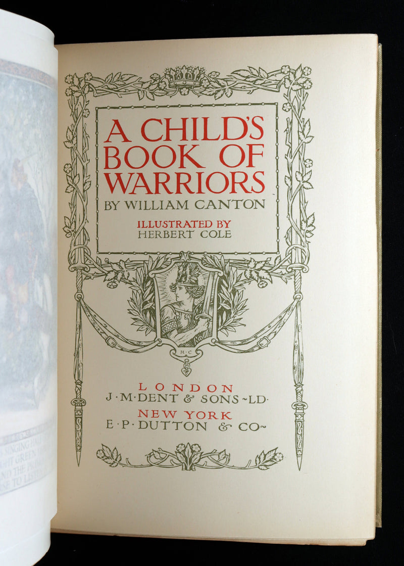 1912 Rare First Edition - A Child’s Book of Warriors Illustrated by Herbert Cole