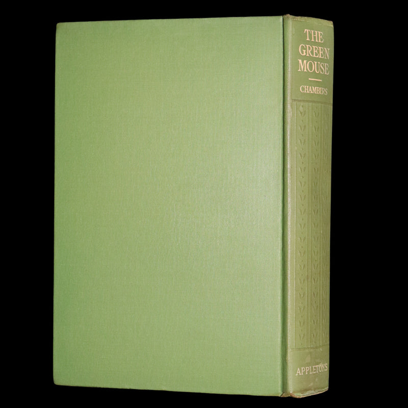 1910 Scarce 1stED -The Green Mouse by R. W. Chambers Illustrated by E. Frederick