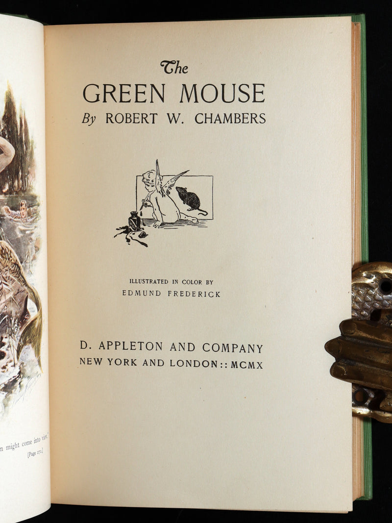 1910 Scarce 1stED -The Green Mouse by R. W. Chambers Illustrated by E. Frederick