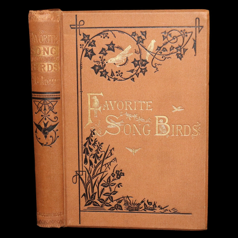 1887 Rare Book - Favourite Song Birds by H. G. Adams, Color Illustrated
