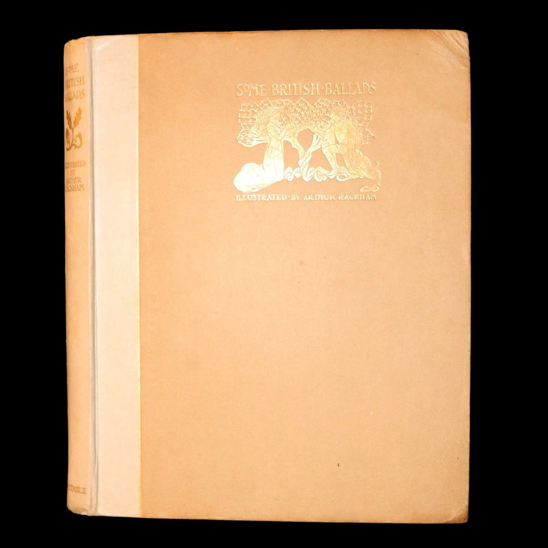 1919 Rare First Limited Signed Edition - Some British Ballads by Arthur Rackham