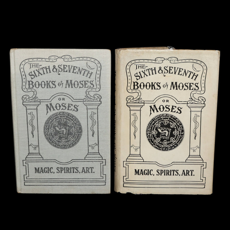 1910 - The Sixth and Seventh Books of Moses or, Moses’ Magical Spirit-Art Kabala