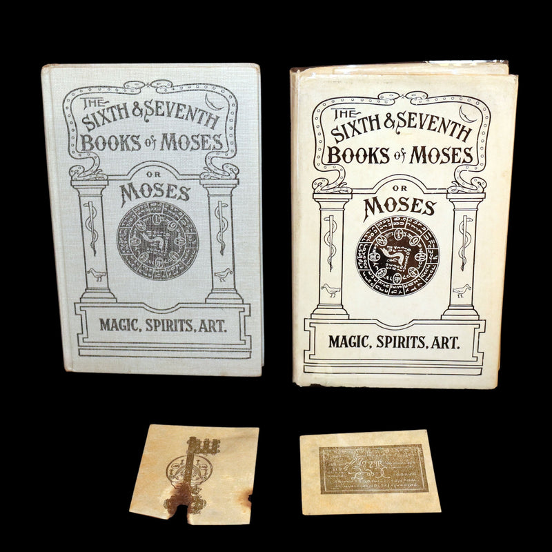 1910 - The Sixth and Seventh Books of Moses or, Moses’ Magical Spirit-Art Kabala