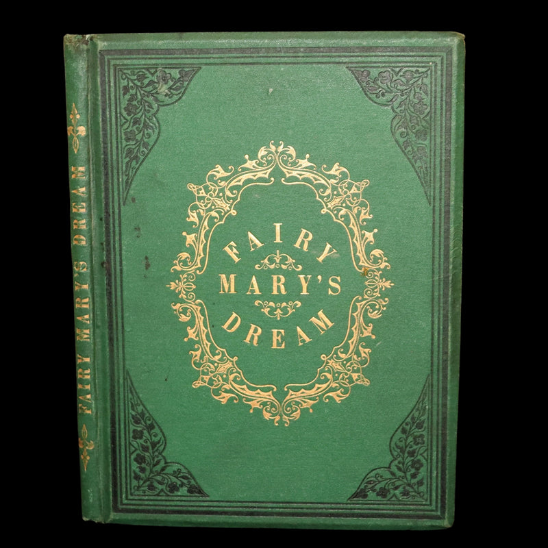 1870 Scarce Victorian Book - Fairy Mary’s Dream by A.F.L., illustrated in Color