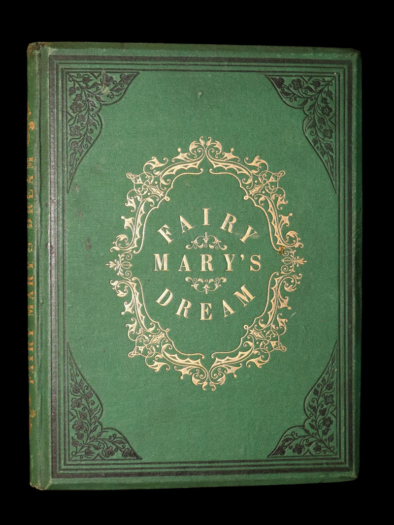1870 Scarce Victorian Book - Fairy Mary’s Dream by A.F.L., illustrated in Color