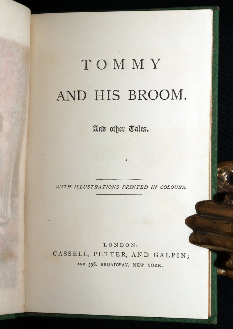 1870 Rare First Edition - Tommy and His Broom and Other Tales, Color Illustrated
