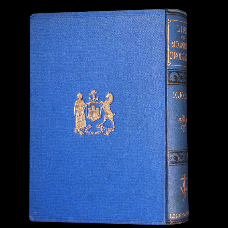 1878 Rare Book - Life of Sir Martin Frobisher, Knight and the Northwest Passage