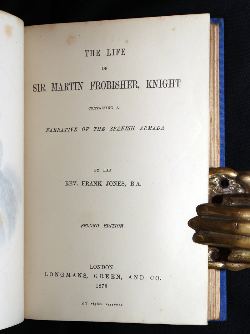 1878 Rare Book - Life of Sir Martin Frobisher, Knight and the Northwest Passage