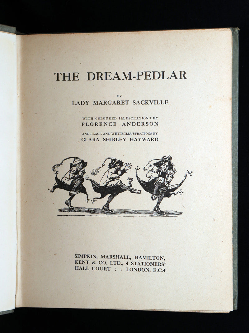 1920 Rare Book - The Dream-Pedlar, Illustrated in Color by Florence Anderson