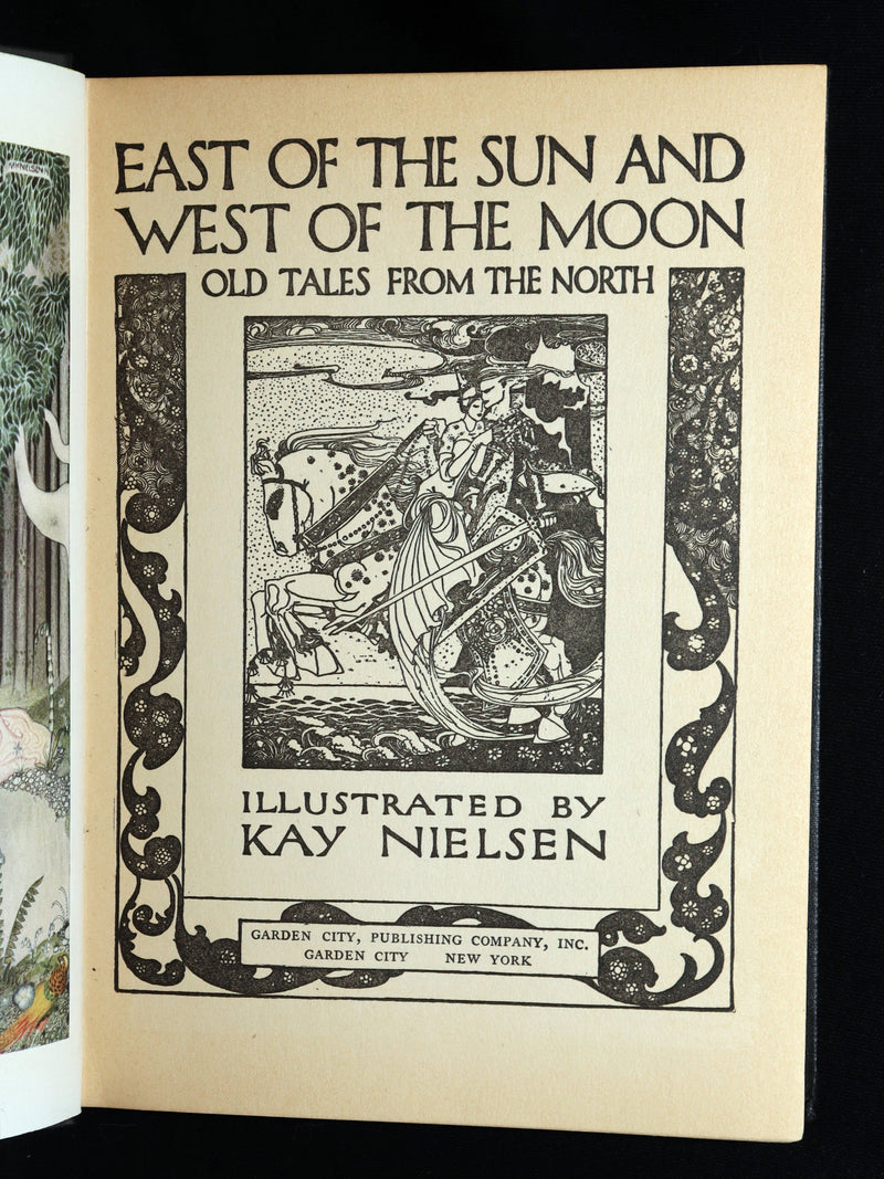 1930 Rare Book - East of the Sun and West of the Moon Illustrated by Kay Nielsen