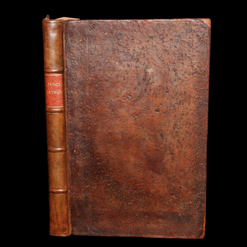 1695 Rare Book - Prince Arthur,  An Heroick Poem by Sir Richard Blackmore