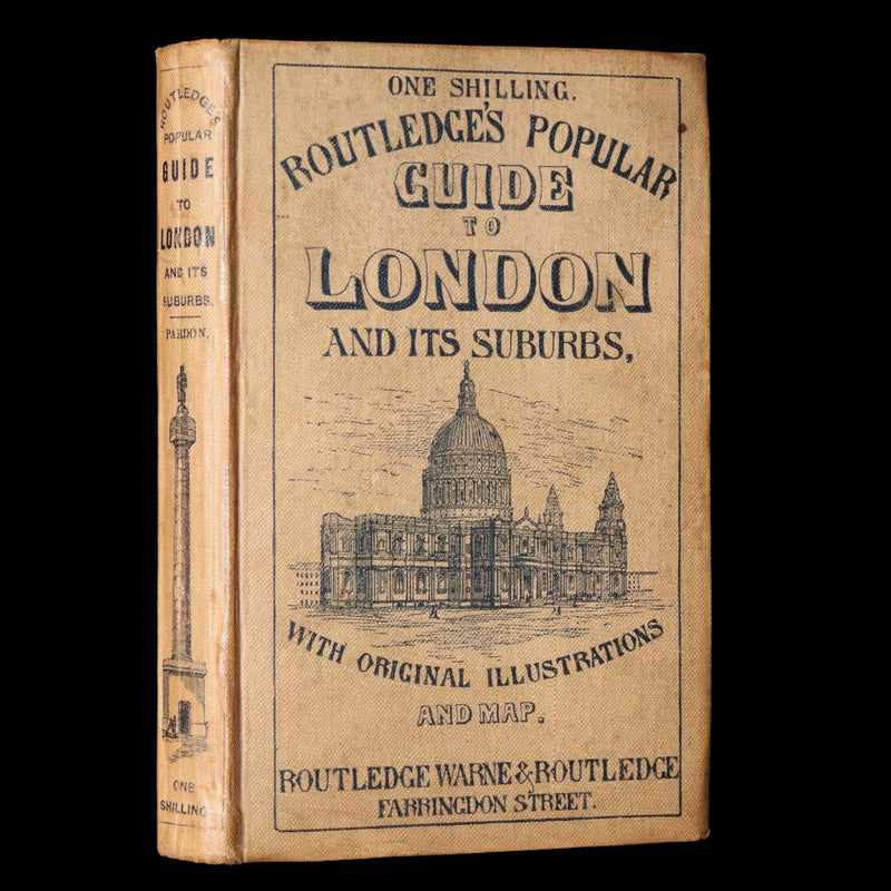 1862 Scarce Book - Routledge’s Popular Guide to London and Its Suburbs + Map