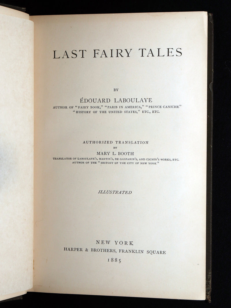 1885 Signed First Edition - Edouard Laboulaye's Last Fairy Tales, Illustrated