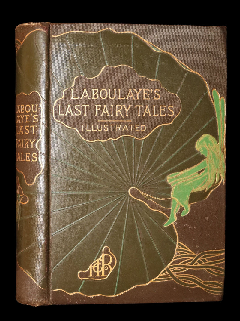 1885 Signed First Edition - Edouard Laboulaye's Last Fairy Tales, Illustrated
