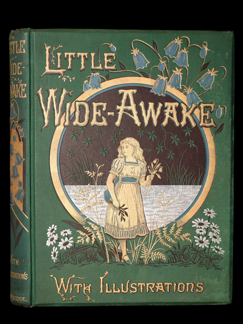 1886 Rare Victorian Book - Little Wide-Awake, Illustrated Magazine for Children
