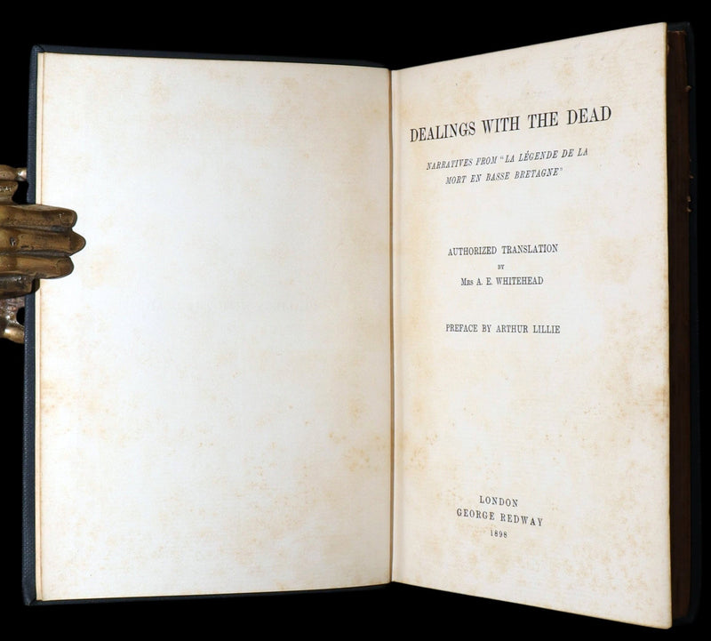 1898 Rare First Edition - Dealings with the Dead, From La Légende de la Mort