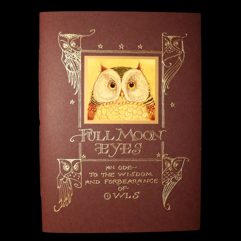 2012 Scarce Signed 1stED - Full Moon Eyes; Ode to Owls by Charles van Sandwyk