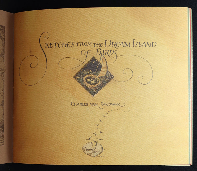 2005 First Edition- Sketches from the Dream Island of Birds, Charles van Sandwyk