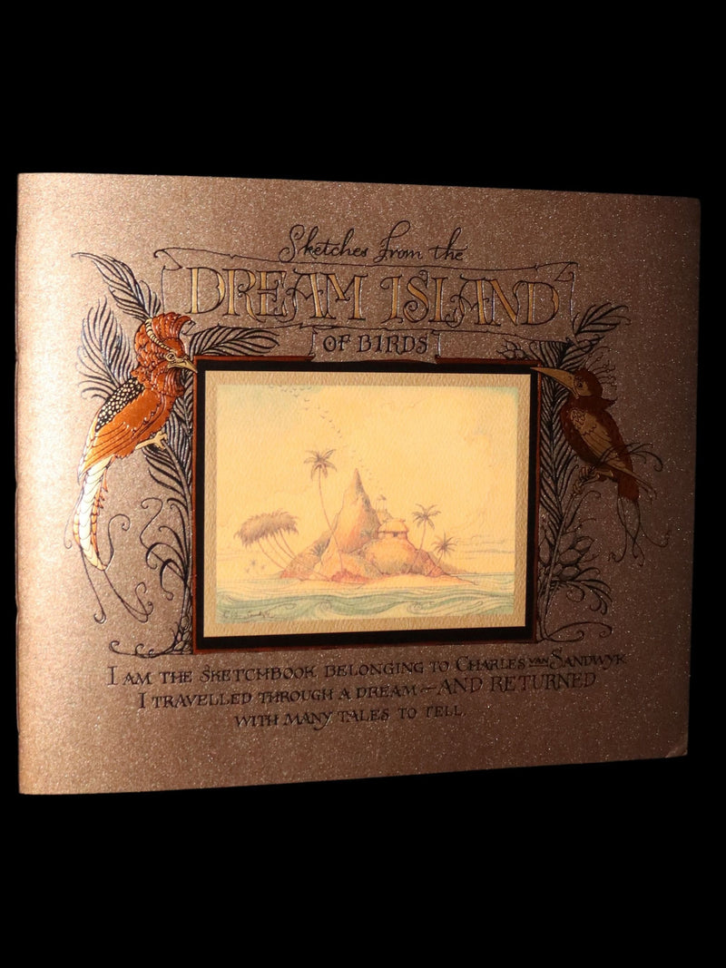 2005 First Edition- Sketches from the Dream Island of Birds, Charles van Sandwyk