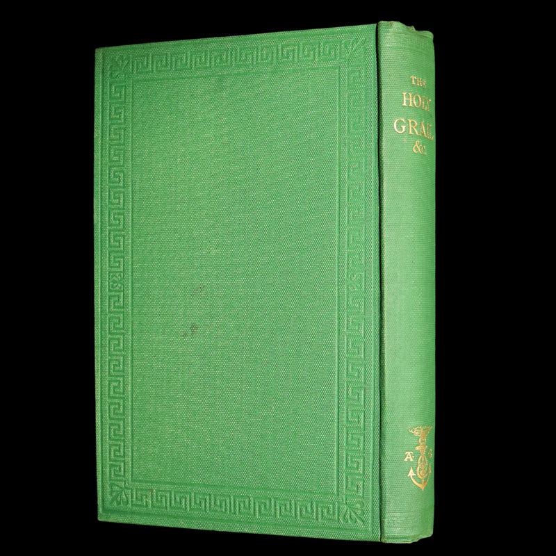 1870 First Edition - Legend of King Arthur, The Holy Grail by Alfred Tennyson