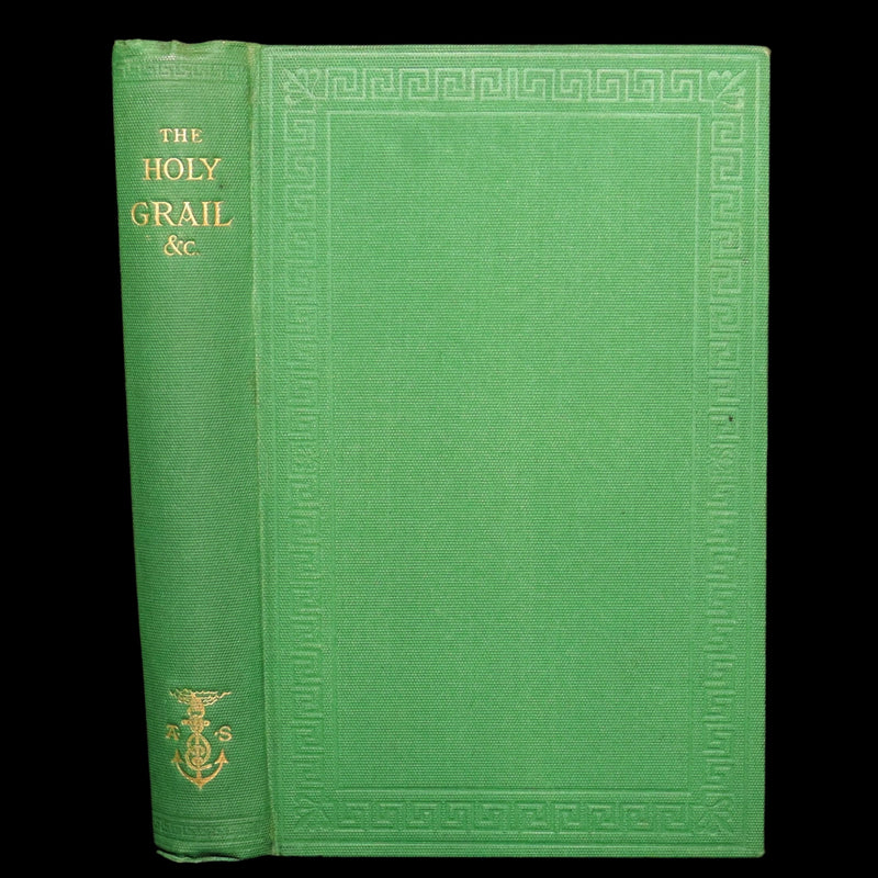 1870 First Edition - Legend of King Arthur, The Holy Grail by Alfred Tennyson