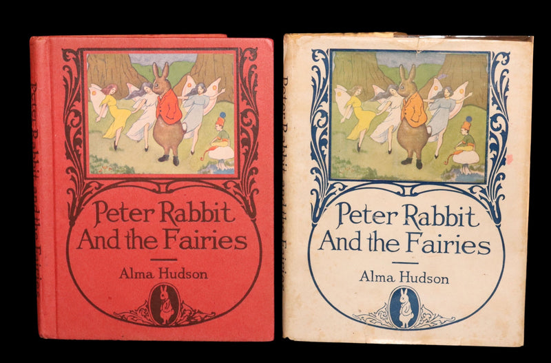 1921 Rare First Edition - Peter Rabbit and the Fairies by Alma & Richard Hudson