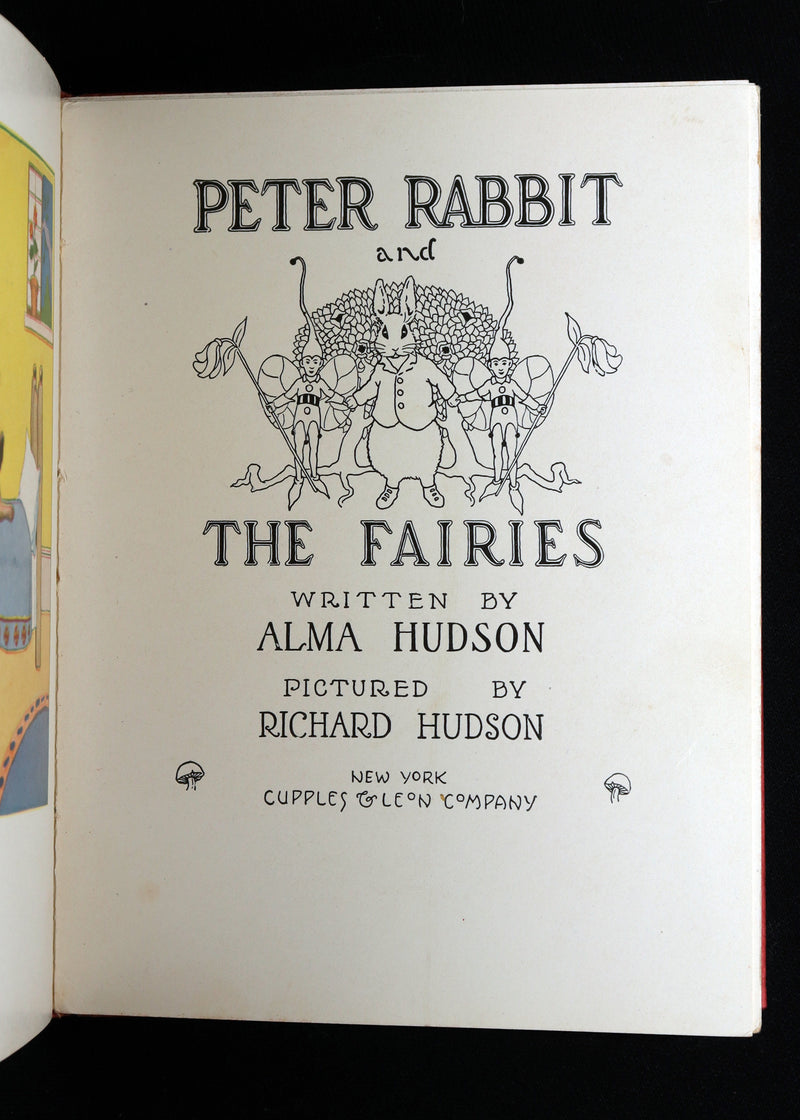 1921 Rare First Edition - Peter Rabbit and the Fairies by Alma & Richard Hudson