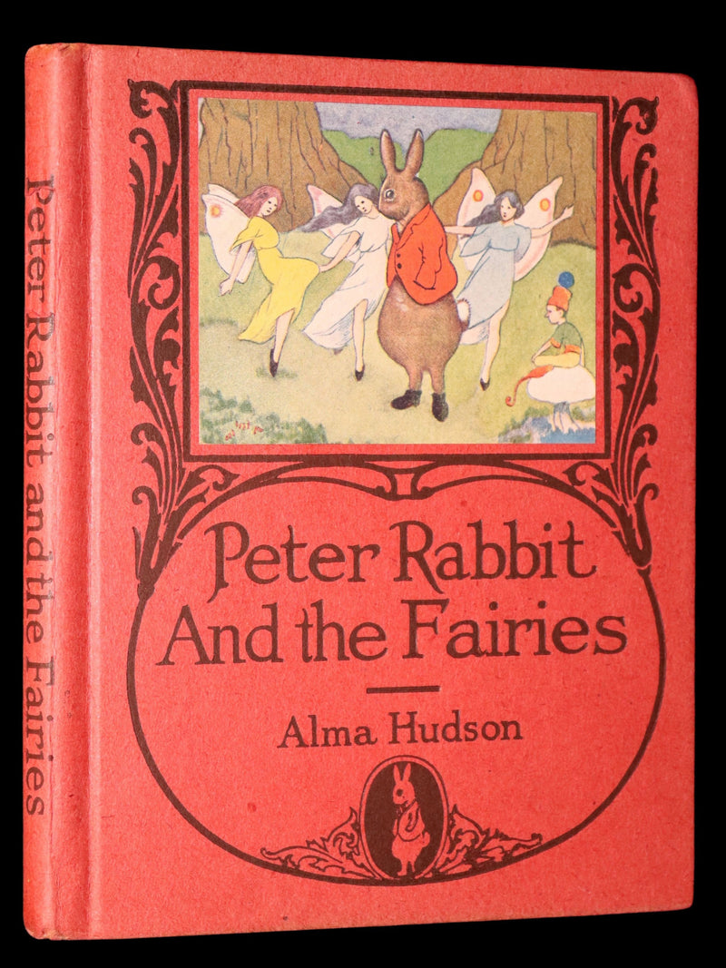 1921 Rare First Edition - Peter Rabbit and the Fairies by Alma & Richard Hudson