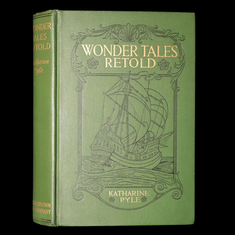 1916 Rare First Edition - Wonder Tales Retold Illustrated by Katharine Pyle
