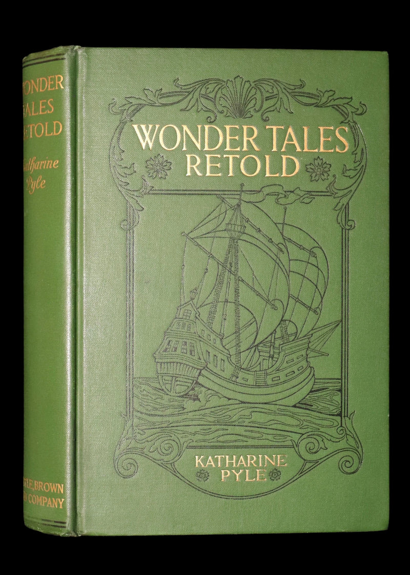 1916 Rare First Edition - Wonder Tales Retold Illustrated by Katharine Pyle