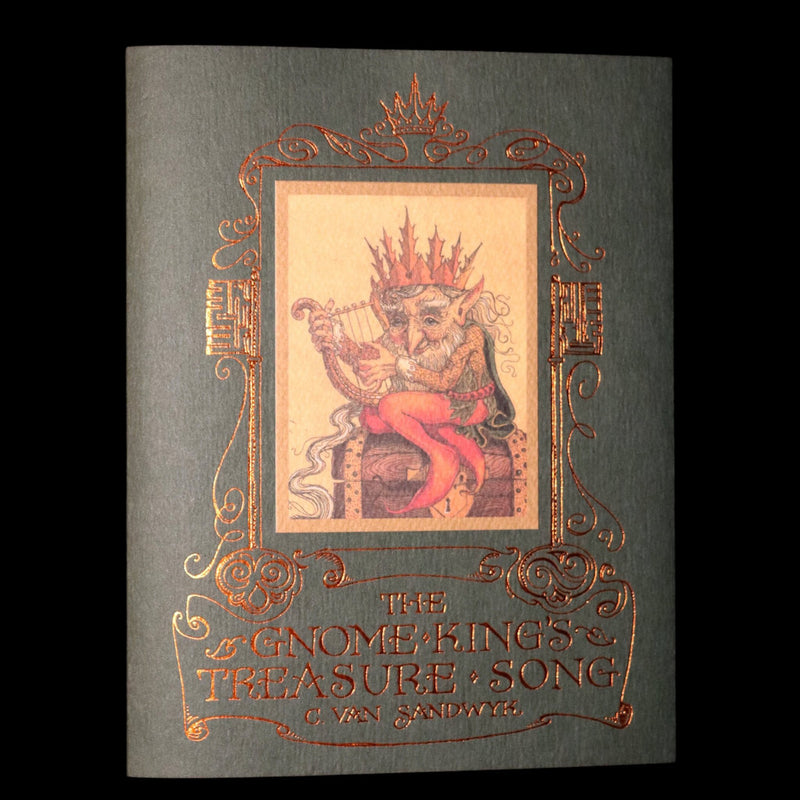 2000 Signed First Edition- The Gnome King’s Treasure Song by Charles van Sandwyk