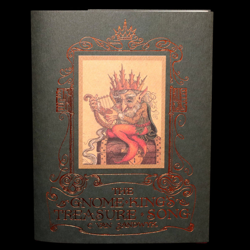 2000 Signed First Edition- The Gnome King’s Treasure Song by Charles van Sandwyk